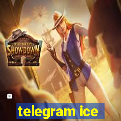 telegram ice